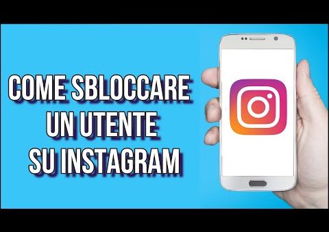 Come sbloccare un utente su Instagram e ricominciare a interagire con lui.